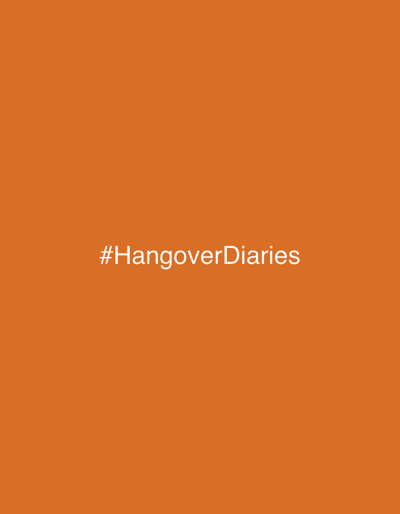 The image is a solid orange background with the text "#HangoverDiaries" in white centered horizontally and vertically. There is no indication of the location being Dārzciems, Latvia or any other specific location. No people, subjects, objects, actions, interactions, or specific environment can be discerned from the image.