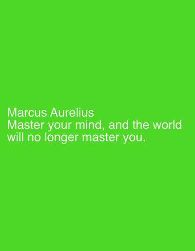 The image is a solid green background with white text. The text is a quote attributed to Marcus Aurelius: "Master your mind, and the world will no longer master you." The location, Morton Grove, United States of America, is not depicted in the image.