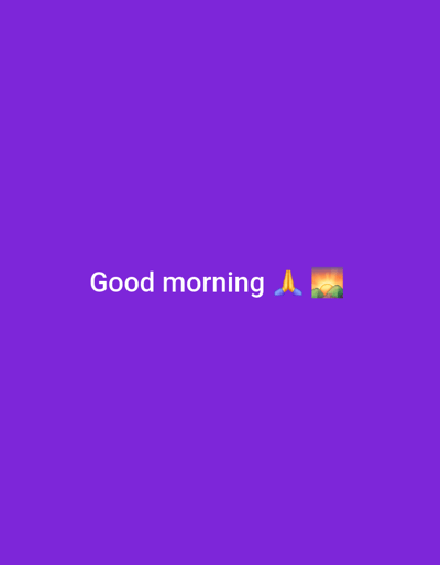 A bright purple background features white text that reads "Good morning" followed by two emojis: a praying hands emoji and a sunrise over mountains emoji. The image does not contain any information about Middlesbrough, United Kingdom.