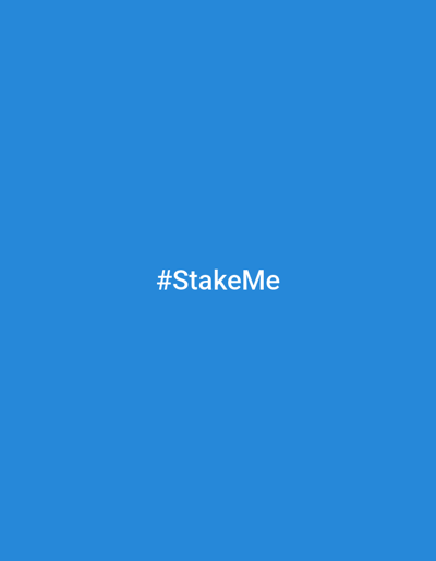 The image is a social media post featuring white text on a solid blue background. The text reads "#StakeMe" and is centered horizontally. There are no people, objects, or specific environmental details visible beyond the text and background color. The location in the city of Evere, Belgium, is not depicted or implied in the image.