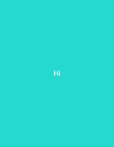 The image is a solid teal background with the word "Hi" in white text centered on the screen. There are no other objects, people, or environmental details visible. The image does not depict any recognizable location, including Isunba, Nigeria.