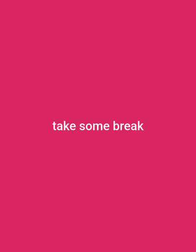 The image is a plain, solid pink background with white text in the center that reads "take some break". There is no city of Yandev, Nigeria in this image.