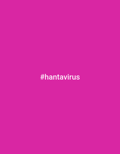 The image is a magenta background with the white text "#hantavirus" in the center. There is no information about Xirivella, Spain, or any other location, people, subjects, objects, actions, interactions, or environment.