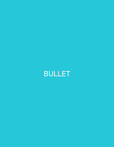 This media file is a digital image with a solid, bright turquoise background. Centered horizontally and vertically within the image is the word "BULLET" in a sans-serif font and white color. The word is the only subject and element present in the file. There are no people, objects, scenes, or activities depicted. No environmental cues or details such as time of day, weather, or specific location within Greifswald, Germany are provided by the image itself. The image appears to be a graphic design element or a placeholder.