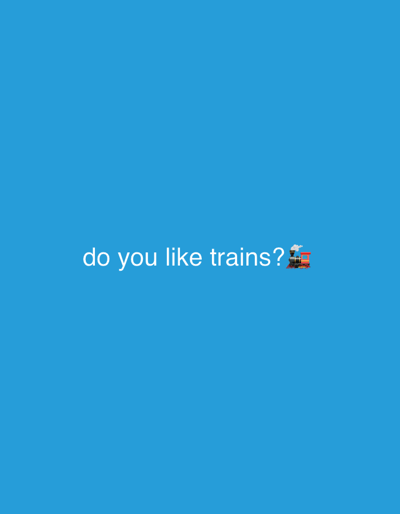 The image shows the text "do you like trains?" with a train emoji to the right. The background is a solid blue color. There is no information about Mölndal, Sweden in the image.