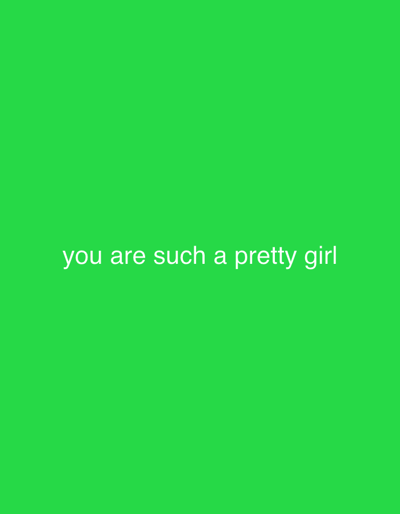 The image is a solid green color with the text "you are such a pretty girl" in white lettering centered near the bottom of the frame. The location in the city of Offatedo, Nigeria is not discernible from the provided image.