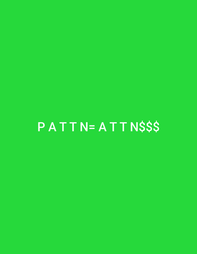 The image is a bright green background with white text in the center. The text reads "PAT T N = A T T N $$$". There are no people, buildings, or any other objects in the image. There is no information about the city of Verkhniachka, Ukraine.