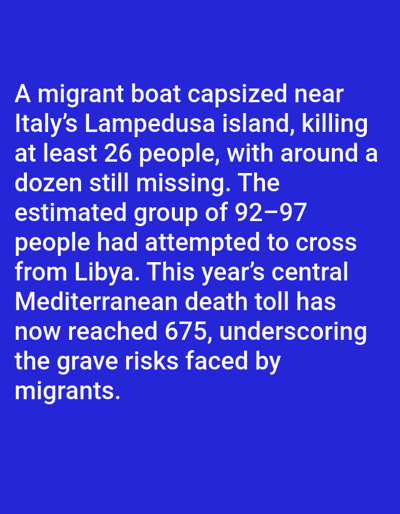 The image displays white text on a solid blue background. The text describes a maritime incident where a migrant boat capsized near Italy's Lampedusa island, resulting in at least 26 fatalities and approximately a dozen individuals still missing. The group, estimated to be between 92 and 97 people, had attempted to cross from Libya. The text further notes that the current year's central Mediterranean death toll has reached 675, emphasizing the inherent risks for migrants. The image contains no visual depiction of a physical environment, people, or objects other than the textual information presented. The location Kundasang, Malaysia, is not depicted or referenced within the image.