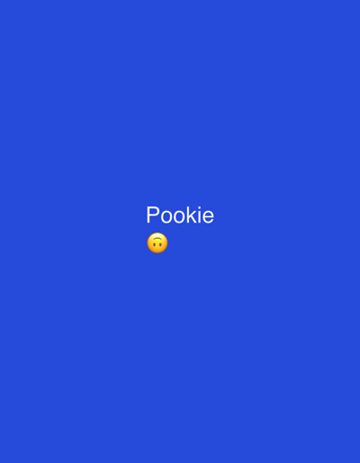 The image is a plain blue background with the word "Pookie" written in white text, centered horizontally and towards the top of the frame. Below the text is a small yellow emoji of a face with its eyes closed and a subtle smile. The image does not depict any scene in Kaolinovo, Bulgaria, nor does it contain any people, objects, or actions.