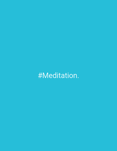 This is a minimalist digital image with a solid, bright turquoise background. Centered on the background is the text "#Meditation." written in a clean, white sans-serif font. The text is capitalized and followed by a period. The image has no discernible subjects, objects, scene, setting, or activity. There are no location cues, time of day, weather, or emotional indicators. The sole content of the image is the white text against the turquoise background.
