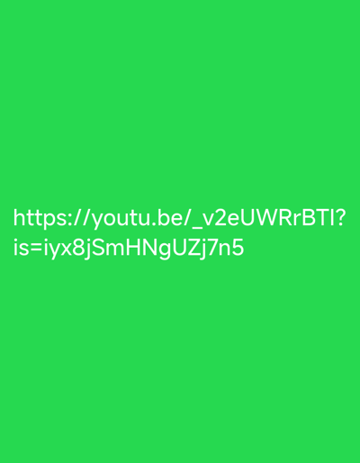 The image contains a green background with white text. The text reads "https://youtu.be/_v2eUWRrBTI?is=iyx8jSmHNgUZj7n5". There is no information in the image that can be used to determine its location in the city of Neapoli Municipal Unit, Greece, nor does it depict any people, subjects, objects, actions, interactions, or environmental details.