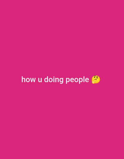 The image, located in the city of Dasaki Achnas, Sovereign Base Areas of Akrotiri and Dhekelia, displays a digital graphic on a uniform magenta background. Horizontally centered in the lower-middle portion of the frame, white sans-serif text spells out "how u doing people". To the immediate right of this text, a yellow emoji depicting a thinking face, characterized by a furrowed brow and a hand placed on its chin, is present. No human figures, real-world objects, or discernible environmental features are visible within the graphic beyond these digital elements.