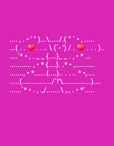 This is a digital image on a bright pink background. The image is composed of white text characters and symbols arranged in several lines, forming a pattern that resembles a visual poem or ASCII art. Two red heart emojis are also interspersed within the text. The text and symbols are primarily English characters, punctuation, and mathematical symbols, creating abstract shapes and lines. There are no discernible people, objects, or scenes depicted in a realistic manner. The activity or event taking place is the display of this text-based artwork. There are no specific cues for time of day, weather, or location. The emotional tone is ambiguous due to the abstract nature of the composition.