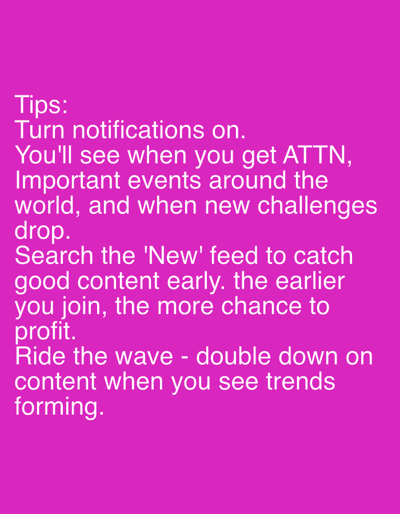 The image features tips on a bright purple background in white text. The tips are: turn notifications on to see ATTN, important events, and when new challenges drop; search the 'New' feed to catch good content early for a higher chance of profit; and ride the wave by doubling down on content when trends are forming.
