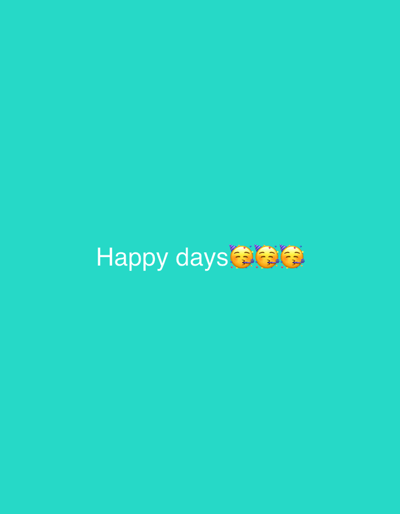 The image displays the words "Happy days" in white text, centered on a bright turquoise background. To the right of the text are three yellow emojis with party hats, also centered. The background is a solid color with no discernible environmental features or landmarks. The image does not contain any information indicating a location in Moelv, Norway.