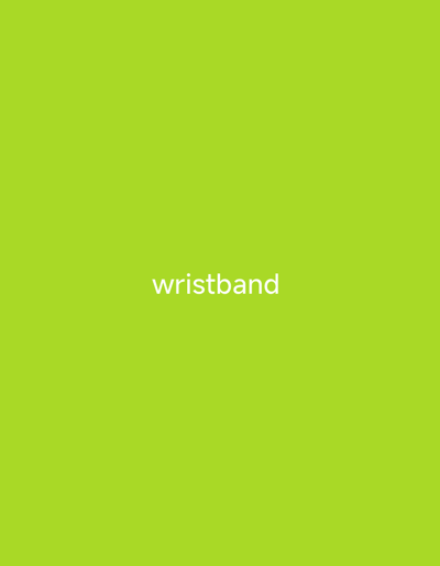The image displays the word "wristband" in white text centered on a bright lime green background. There are no other visual elements present in the media file. The text is the sole subject and there is no discernible scene, setting, activity, or notable details such as time of day, weather, location cues, or emotions. The text "wristband" is the only visible text.