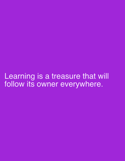 The image is a photograph of a solid purple background with white text. The text reads, "Learning is a treasure that will follow its owner everywhere." There are no people, objects, actions, interactions, or environmental details visible in the image. The location in Rudzensk, Belarus is irrelevant to the visual content of the image.