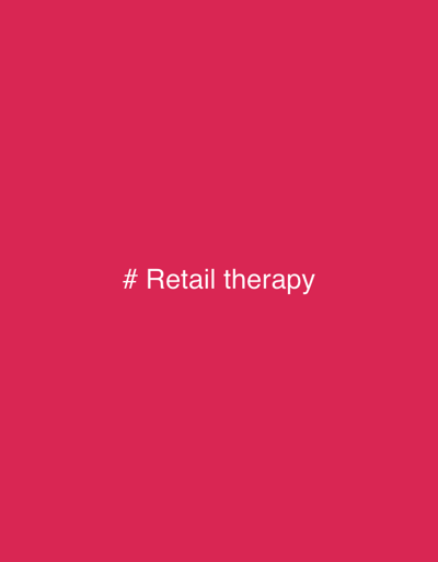 The image displays a solid, uniform field of crimson-pink color. Centrally positioned, white sans-serif text reads "# Retail therapy". No other visual elements, such as people, subjects, objects, actions, or specific environmental details, are present. The image provides no visual information to determine a geographical location within the city of Vlado Trichkov, Bulgaria, or any other physical location.