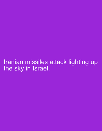 The image displays a uniform purple background. White sans-serif text is positioned in the lower-left section, reading: "Iranian missiles attack lighting up the sky in Israel." No visual elements depicting a scene, people, subjects, objects, actions, interactions, or environmental details are present within the image. Specifically, the image contains no visual representation of the city of Kiryat Gat, Israel, nor any visual evidence of missiles, an illuminated sky, or any other geographical features. The image consists solely of text overlaid on a solid color.