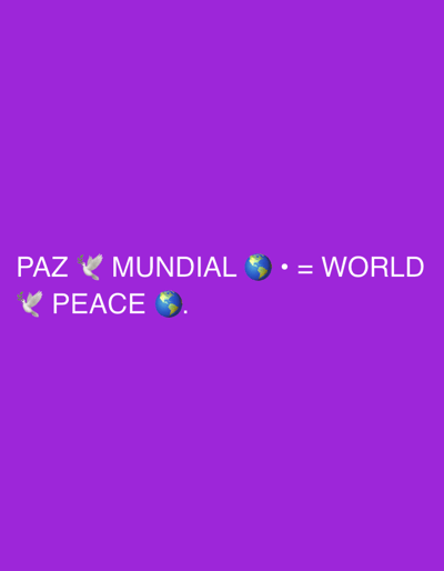 This digital graphic, associated with the city of Bernal Este, Argentina, features white text and emojis on a solid purple background. The composition consists of two lines of text and symbols. The first line displays "PAZ" followed by a white dove emoji, then "MUNDIAL" followed by an Earth globe emoji, then a bullet point, an equals sign, and finally "WORLD". The second line, positioned directly below the first, begins with a white dove emoji, followed by "PEACE" and another Earth globe emoji, concluding with a period. No people, specific actions, or complex interactions are depicted. The environment is a uniformly colored digital canvas.