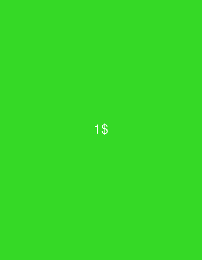 The image displays a bright green background with the text "1$" centered. There is no discernible location in Tomaszów Mazowiecki, Poland, as the image is a simple graphic with no contextual elements.