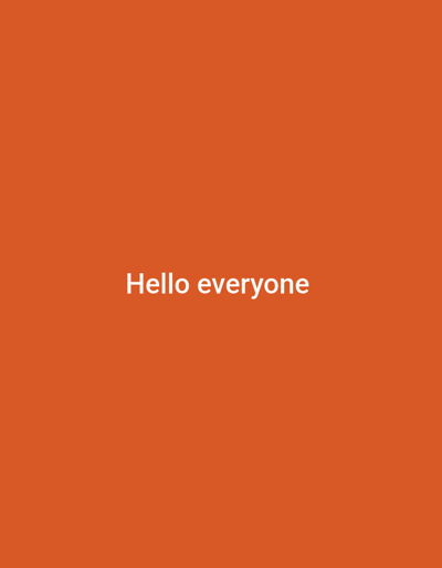 The image displays a solid orange-red background with the white text "Hello everyone" centrally positioned in a sans-serif typeface. No people, objects other than the text, actions, or interactions are depicted. The scene is presented within the context of Bibirioni ward, Kenya.