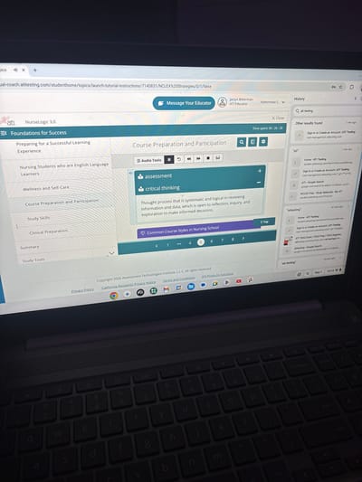 The image displays a close-up, angled view of a laptop screen and part of its keyboard. The screen shows a web browser interface, specifically a learning module on the ATI Testing platform, likely related to nursing education.

The main content on the screen is titled "Course Preparation and Participation" under "Foundations for Success," which is part of "NurseLogic 3.0." A definition for "critical thinking" is visible: "Thought process that is systematic and logical in reviewing information and data, which is open to reflection, inquiry, and exploration to make informed decisions." A navigation panel on the left lists sections such as "Preparing for a Successful Learning Experience," "Wellness and Self-Care," "Study Skills," and "Clinical Preparation." An educator, Jaclyn Bitterman, is identified.

On the right side of the screen, a browser history panel is open, showing recent searches and visited links related to "ATI Testing." The panel indicates "Time spent: 00:26:28" and shows search results and links to `user-management.atitesting.com` and `student.atitesting.com`. The laptop's taskbar shows the date "May 1" and time "10:14."

The keyboard of the laptop is partially visible in the foreground, with various keys discernible. The overall setting appears to be indoors, with the screen brightly lit against a somewhat darker background. The URL visible at the top is `ual-coach.atitesting.com/studenthome/topics/launch-tutorial-instructions/7140831/NCLEX%20Strategies/0/1/false`. Copyright information for "Assessment Technologies Institute, L.L.C." dated "2026" is at the bottom of the screen content.