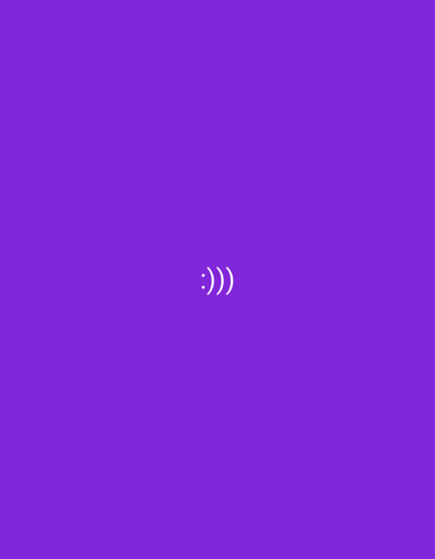 The image is a plain purple background with the text ":)))" centered horizontally and vertically. The text is in a white, sans-serif font. There are no people, objects, or any discernible scene or setting in the image. No activity or event is taking place. The time of day, weather, and location cues are not discernible. The emotion conveyed by the text is happiness or amusement. The only visible text is ":)))".