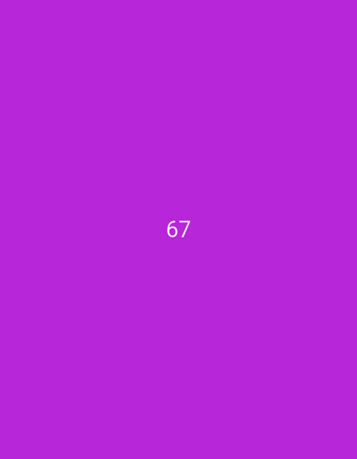 The image is a solid purple background with the white number "67" centered vertically and horizontally. The image contains no people, objects, actions, or interactions, and therefore cannot be related to any specific location.