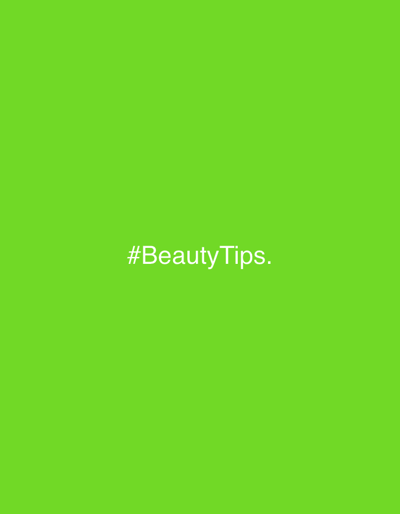 The image is a green background with the text "#BeautyTips." in white.