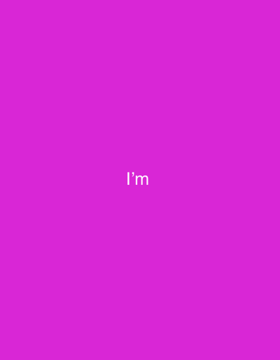 The image is a plain, solid magenta background with the white text "I'm" centered horizontally and located towards the bottom of the frame. There are no other discernible objects, people, or environmental details. The location in Osolynka, Ukraine is not depicted or suggested by the image.