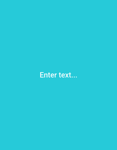 The image is a digitally rendered graphic with a solid, bright teal background. Centered horizontally in the lower half of the image, in white, sans-serif font, are the words "Enter text...". The image does not depict any scenes from Užuežerė, Lithuania, nor does it contain any people, subjects, or objects relevant to a real-world location. It is a generic text placeholder graphic.