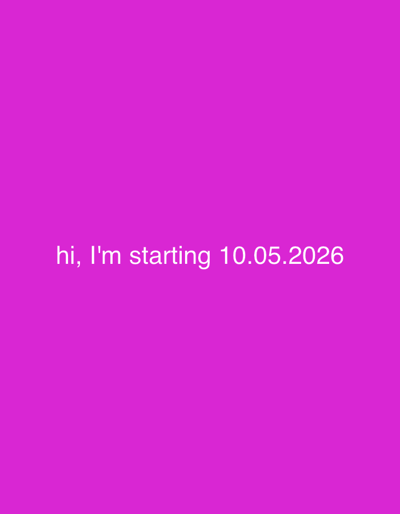 The image shows a magenta background with the text "hi, I'm starting 10.05.2026" in white font. There are no other people, subjects, objects, actions, interactions, or environmental details. The location of Babynino, Russia is irrelevant as no information in the image suggests anything about the city.