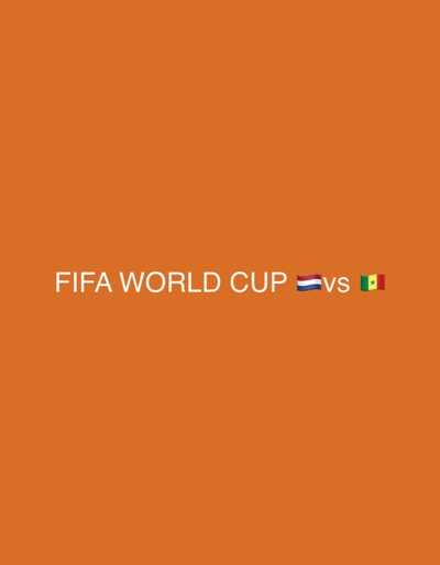 The image is a digital graphic with a solid orange background. In the center, white text reads "FIFA WORLD CUP". To the right of the text are two flag emojis, the Netherlands flag followed by the word "vs", and then the Senegal flag. There is no indication of the city of Yukhta, Russia, or any real-world setting within the image.