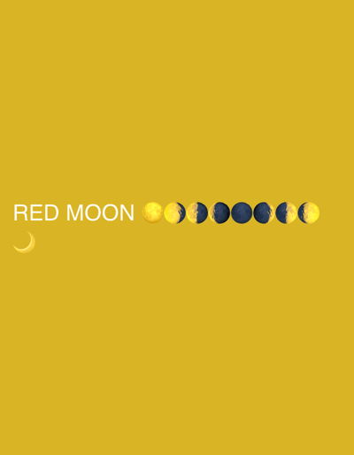 This digital graphic features a uniform yellow background and does not depict a physical environment or specific geographic location in the city of Griboyedov, Armenia. In the lower-left portion, white sans-serif text spells 'RED MOON'. To the immediate right of this text, a linear arrangement displays eight circular illustrations depicting the lunar cycle, progressing from a fully illuminated yellow moon, through phases of yellow and dark blue/black, to a dark blue/black moon, and back to full yellow. Positioned beneath and slightly to the left of the 'RED MOON' text is a small, yellow crescent moon icon. No individuals, actions, or interactions are present.