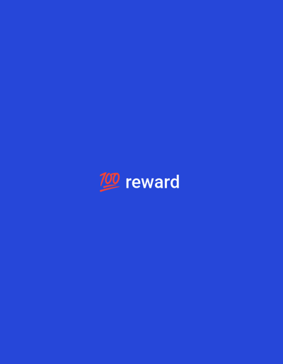 The image presents a solid, uniform royal blue background. Centrally positioned within the frame is the text "💯 reward". The "💯" is an emoji rendered in red, representing a perfect score or one hundred points, followed by the word "reward" in white, sans-serif typeface. No other subjects, objects, people, actions, interactions, or environmental details are visible. The image provides no visual information regarding a specific geographical location, including the city of Tecnimont camp, Russia.