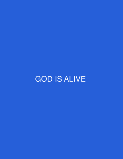 The image is a plain blue background with the words "GOD IS ALIVE" written in white, centered text. There is no depiction of Agingi Zion, Nigeria, or any other specific location. The image is a simple text-based graphic.