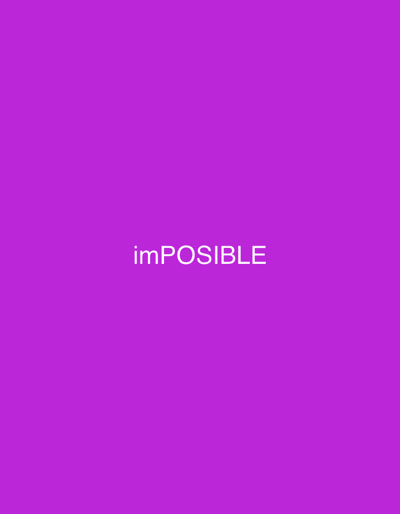 The image displays a solid, uniform magenta background. Centrally positioned on this background is the white text "imPOSIBLE" rendered in a sans-serif typeface, with "im" in lowercase and "POSIBLE" in uppercase. There are no people, other subjects, objects, actions, or interactions depicted. The environment is an abstract color field. No visual information within the image identifies a specific location, including Kozlovets, Bulgaria.