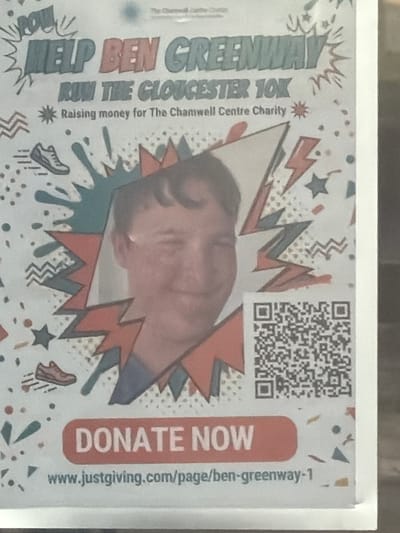 The image is a poster advertising a fundraising event for "Ben Greenway" to run the "Gloucester 10K". The poster features a photograph of a man's face in the center, superimposed on a graphic background with comic-book style elements like lightning bolts and stars. Text on the poster reads "POW! HELP BEN GREENWAY RUN THE GLOUCESTER 10K". Below this, it states "Raising money for The Chamwell Centre Charity". A QR code and a website address, "www.justgiving.com/page/ben-greenway-1", are visible at the bottom, indicating a call to action for donations. The overall design is vibrant and attention-grabbing. The location of Gloucester, United Kingdom, is mentioned in the text of the poster, referring to the Gloucester 10K race.