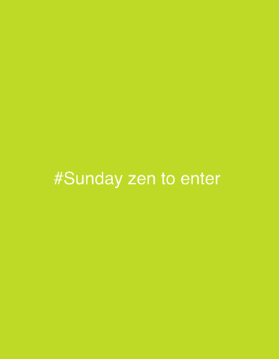 The image is a plain, solid lime green background with white text centered in the middle. The text reads "#Sunday zen to enter". There are no other objects, people, or environmental details visible in the image. The location in the city of Körfez, Turkey is not discernible from the provided image.