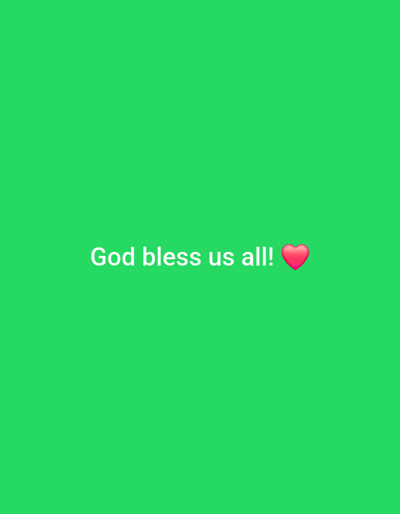 The image is a simple, digitally created graphic with a solid bright green background. In the center of the image, white text reads "God bless us all!". To the right of the text is a pink heart emoji. The image does not depict any real-world location, people, or objects, and therefore cannot be associated with Zavoy, Bulgaria or any other specific geographical area. It is a generic text-based graphic with an emoji.
