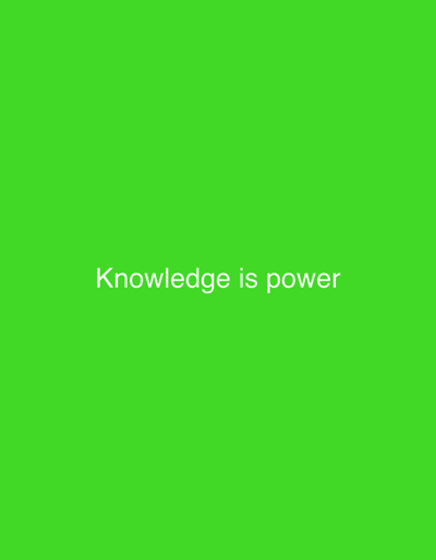 The image is a simple, solid bright green background with white text in the center that reads "Knowledge is power". There is no visible location in the city of Пярэжырскі сельскі Савет, Belarus.