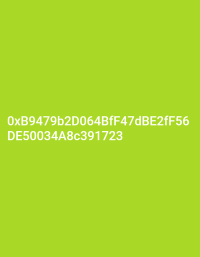 This image, situated in the city of Douala IV, Cameroon, presents a uniform lime green background. Centrally positioned in the lower third of the frame is a white alphanumeric string: "0xB9479b2D064BffF47dBE2ffF56DE50034A8c391723". The visual content is limited to this color field and text; no individuals, physical objects, actions, interactions, or discernible environmental features are depicted.