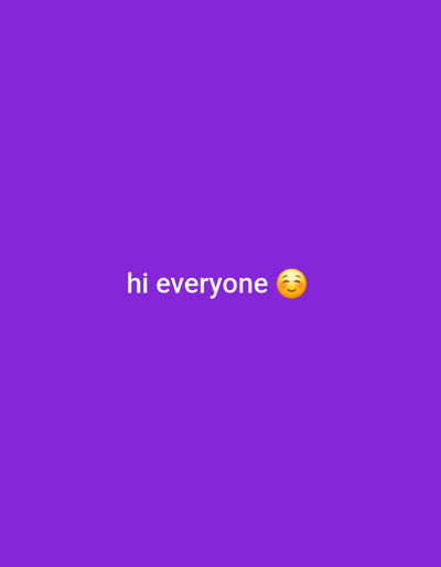 The image contains the words "hi everyone" in white text on a purple background. There is a smiling emoji to the right of the text. The image was not taken in Ungwan Tama, Nigeria, as there is no visual representation of a location in the image.
