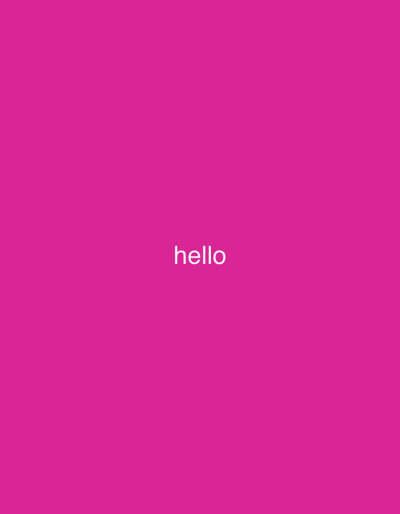 The image is a photograph of a solid magenta background with the word "hello" written in white text in the center. There are no people, objects, or any discernible environmental features present in the image. The location in the city of Nadezhda, Russia, is not relevant to the visual content of this image.