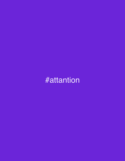 The image displays a solid, uniform purple background (RGB approximately 102, 0, 204). Centered horizontally and vertically on this background is white text reading "#attantion". No people, subjects, physical objects, actions, interactions, or discernible environmental features are present. The image does not depict any identifiable geographic location, including Alona Regional Council, Israel.