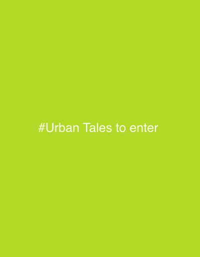 The image is a plain, bright green background with white text centered on it. The text reads "#Urban Tales to enter". There are no people, objects, actions, interactions, or environmental details visible in this image. The question about the city of Kütahya Merkez, Turkey, is irrelevant to the visual content of the image.