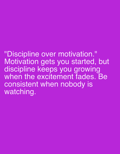 The image is a photograph of a quote about discipline and motivation displayed on a purple background. The quote reads: "Discipline over motivation. Motivation gets you started, but discipline keeps you growing when the excitement fades. Be consistent when nobody is watching." There are no people, subjects, objects, actions, or interactions present in the image. There is no identifiable location in the city of Bogucin, Poland.