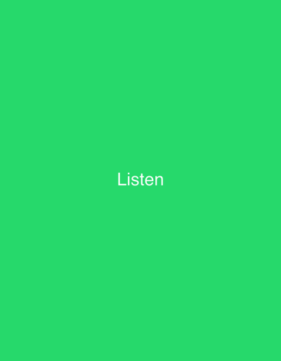 A full-frame shot displays a bright, solid green background. Centered in the frame is the word "Listen" in white, sans-serif font. There are no other discernible objects, people, or actions depicted in the image. The image does not contain any elements that would allow for localization to a specific city like Турынскі сельскі Савет, Belarus.