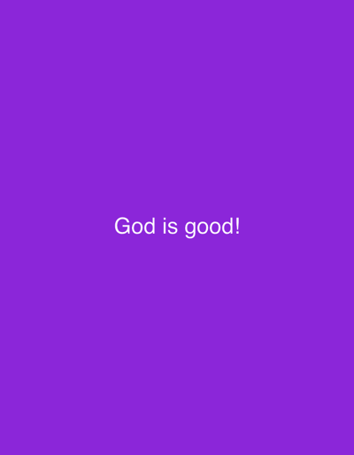 A plain purple background with the text "God is good!" in white, centered. The image does not depict any location in Agarak, Armenia.